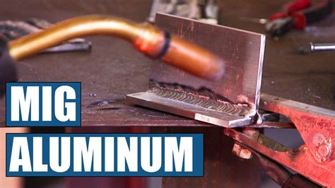 mig wire for sheet metal|how to mig weld aluminium.